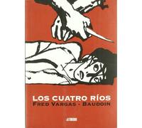 Los cuatro ríos / The Four Rivers