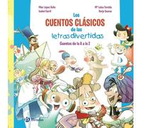 Los cuentos clásicos de las letras divertidas: Cuentos de la A a la Z