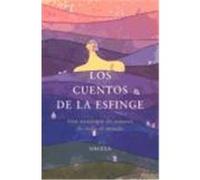 Los cuentos de la Esfinge/ The Stories of Sphinx V. V. A. A. (Auteur)