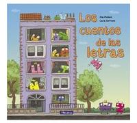 Los Cuentos De Las Letras - Punset, Ana, Serrano, Lucía Punset, Ana, Serrano, Lucía (Auteur)
