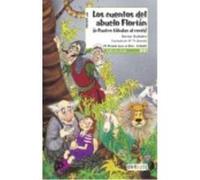 Los Cuentos Del Abuelo Florián (O Cuatro Fábulas Al Revés) - Huidobro , Norma Huidobro , Norma (Auteur)