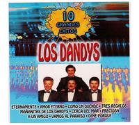 Los Dandys - 10 Grandes Exitos [Compact Discs]