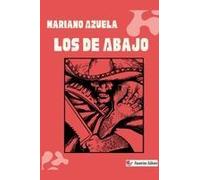 Los De Abajo (Spanish Edition)