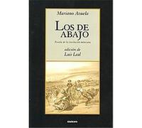 Los De Abajo / The Underdogs Mariano Azuela (Auteur)