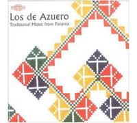 Los De Azuero : Musique Traditionnelle Du Panama