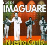 Los De Imaguare - Nuestro Canto