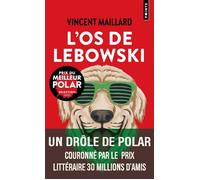 L'Os de Lebowski - Vincent Maillard - Points - Poche - Roman
