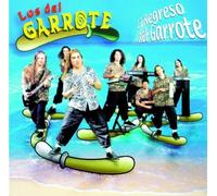 Los Del Garrote - El Regreso Del Garrote