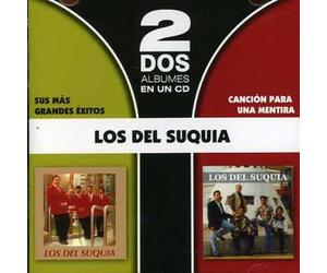 Los del Suquia - Dos en Uno-Sus Exitos de Siempre & Cancion Para Un