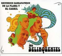 Los Delinquentes - Recuerdos Garrapateros de la F