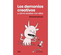Los demonios creativos y como acabar con ellos