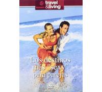 Los Destinos Mas Sexys Para Parejas [Import]