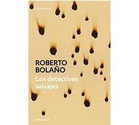 Los detectives salvajes Roberto Bolaño (Auteur)