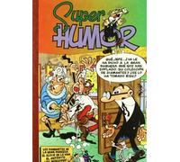Los diamantes de la gran duquesa | El elixir de la vida | El antídoto | Los invasores | Los monstruos (Súper Humor Mortadelo 15)