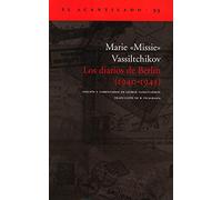 Los Diarios De Berlín (1940-1945) - [Livre en VO] Vassiltchikov, Marie Missie (Auteur)