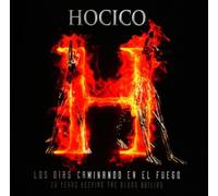 Los Dias Caminando en el Feugo by Hocico [CD] NEUF