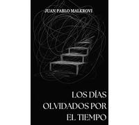 Los días olvidados por el tiempo