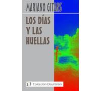 Los Días y las Huellas