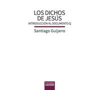 Los dichos de Jesús: Introducción al Documento Q