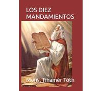 LOS DIEZ MANDAMIENTOS