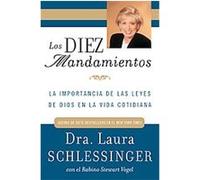 Los Diez Mandamientos Laura Schlessinger, Stewart Vogel (Auteur)