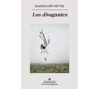 Los divagantes