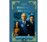 LOS DOMINIOS DEL CAOS