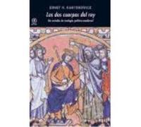 Los Dos Cuerpos Del Rey: Un Estudio De Teología Política Medieval - Kantorowicz, Ernst H. Kantorowicz, Ernst H (Auteur)