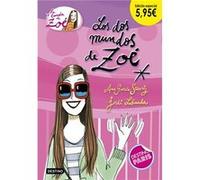 Los dos mundos de Zoé. Edición especial 5,95