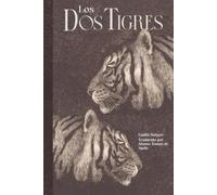Los dos tigres
