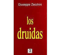 Los Druidas Y La Oposición De Los Celtas A Roma