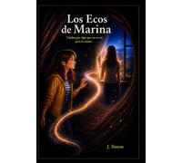 Los Ecos de Marina: Unidas por algo que no se ve, pero se siente.
