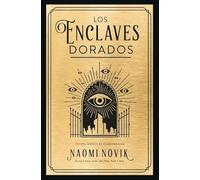 Los Enclaves Dorados