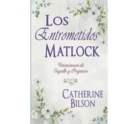 Los Entrometidos Matlock