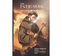 Los Estigmas a lo Largo de la Historia