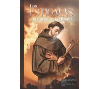 Los Estigmas a lo Largo de la Historia