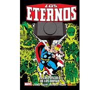 Los eternos 4. el crepúsculo de los dioses