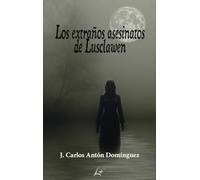 Los extraños asesinatos de Lusclawen