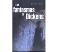 Los Fantasmas De Dickens - Aliaga Muñoz, David Aliaga Muñoz, David (Auteur)