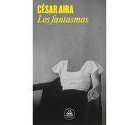 Los fantasmas / Ghosts