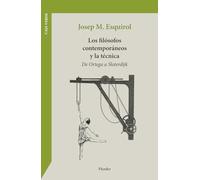 Los filósofos contemporáneos y la técnica