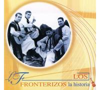 Los Fronterizos - Historia