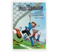 Los Futbolísimos 2. El Misterio De Los Siete Goles En Propia Puerta - García Santiago, Roberto García Santiago, Roberto (Auteur)