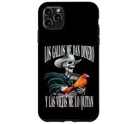 Los Gallos Me Dan Dinero Las Mujeres Me Los Quitan Coque pour iPhone 11 Pro Max