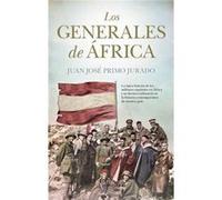 Los Generales De África Primo Jurado, Juan José (Auteur)