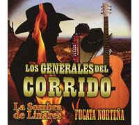 Los Generales Del Corrido
