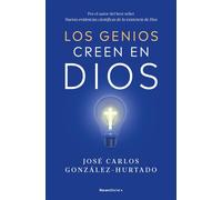 Los genios creen en Dios - José Carlos González-Hurtado - Roca Editorial - ebook (ePub) - Livre