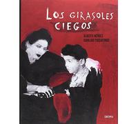 Los girasoles ciegos