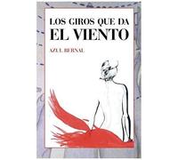 Los Giros Que Da El Viento