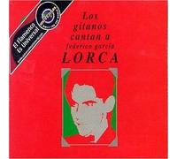 Los Gitanos Cantan A Federico Garcia Lorca